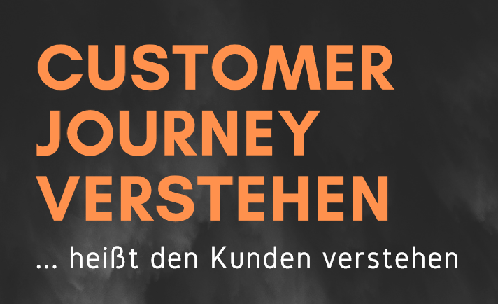 Infografik: Customer Journey verstehen, heißt den Kunden verstehen!